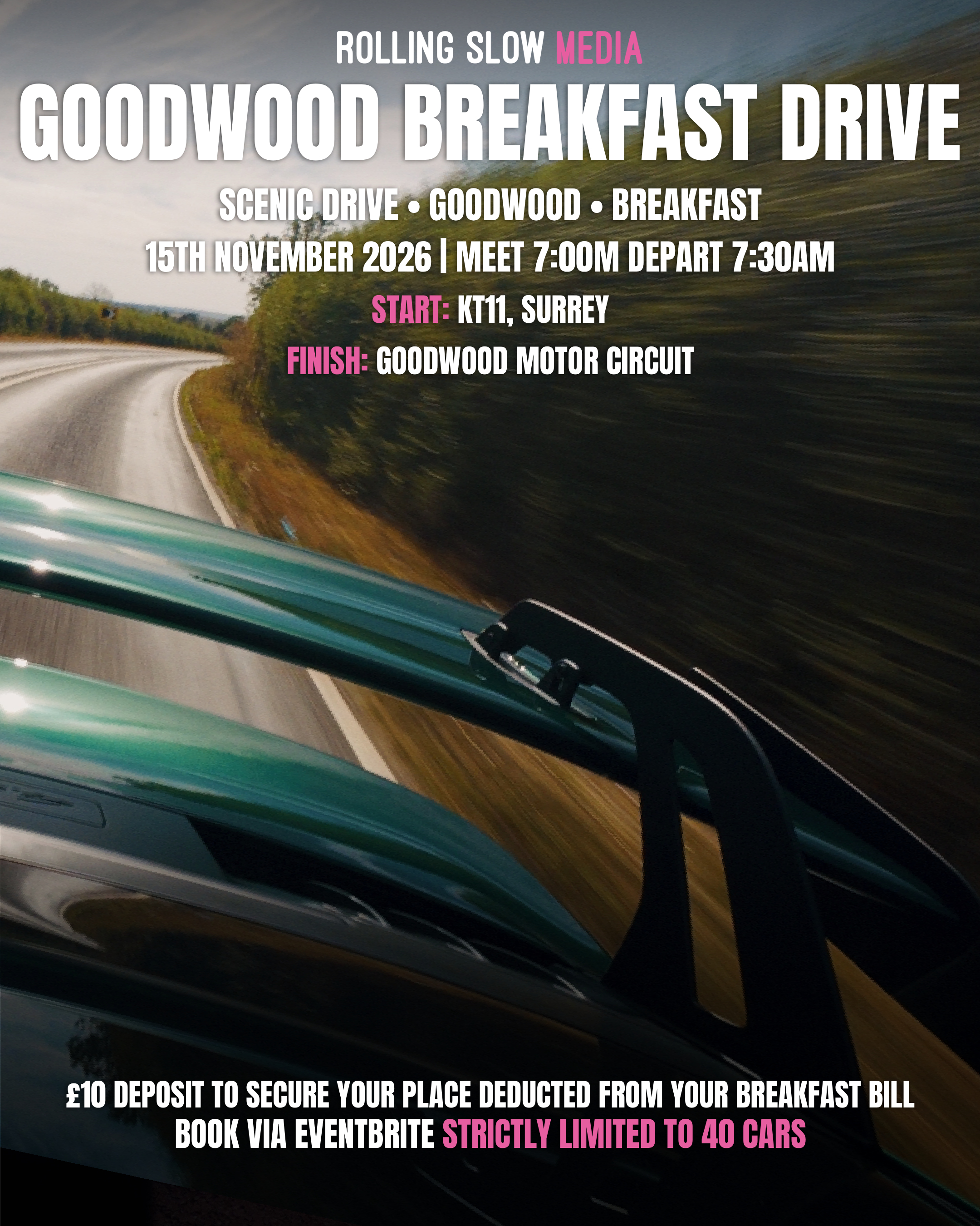 Flyer for the Rolling Slow Media Goodwood Breakfast Drive on 15th November 2026